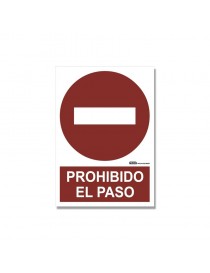Señal "Prohibido El Paso"