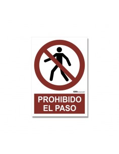 Señal "Prohibido El Paso"