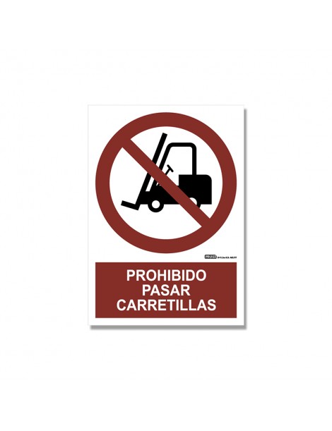Señal "Prohibido pasar con carretillas"