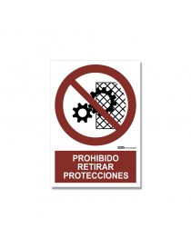 Señal "Prohibido retirar protecciones"